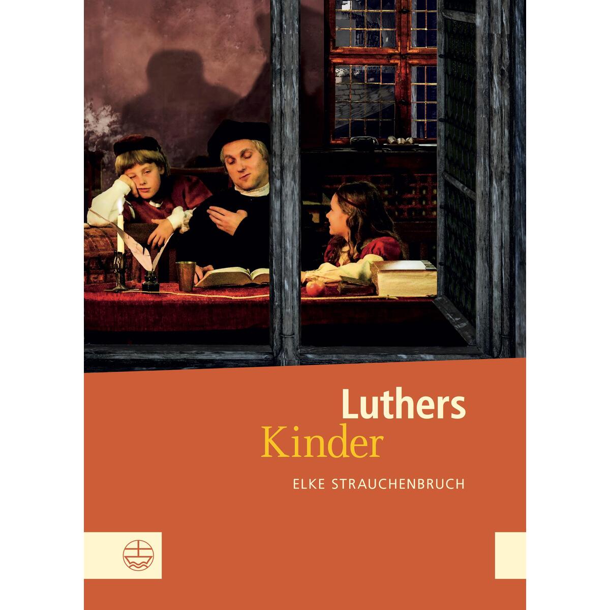 Luthers Kinder von Evangelische Verlagsansta