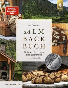 Lutz Geißlers Almbackbuch von Verlag Eugen Ulmer