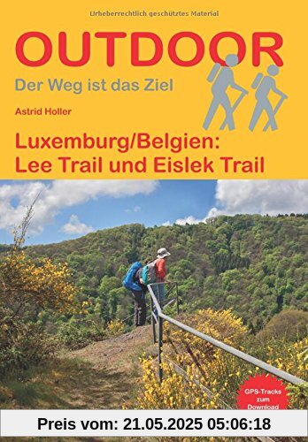 Luxemburg/Belgien: Lee Trail und Eislek Trail (Der Weg ist das Ziel)