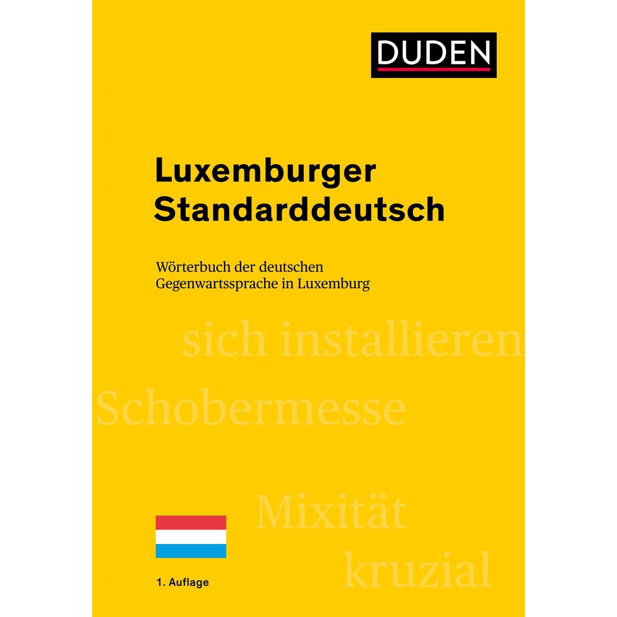 Luxemburger Standarddeutsch Luxemburger Standarddeutsch von Bibliograph. Instit. GmbH