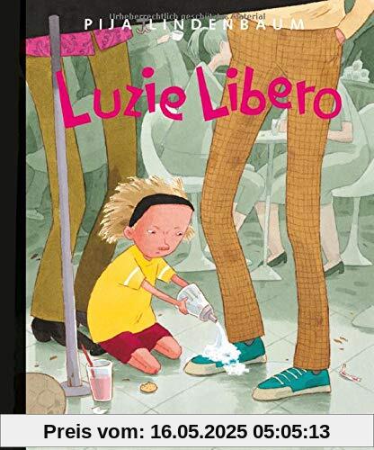 Luzie Libero: Vierfarbiges Bilderbuch