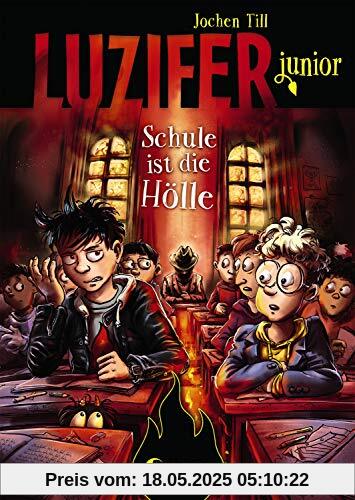 Luzifer junior - Schule ist die Hölle