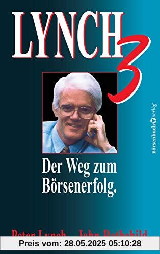 Lynch III: Der Weg zum Börsenerfolg