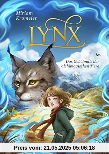 Lynx - Das Geheimnis der alchimagischen Tiere