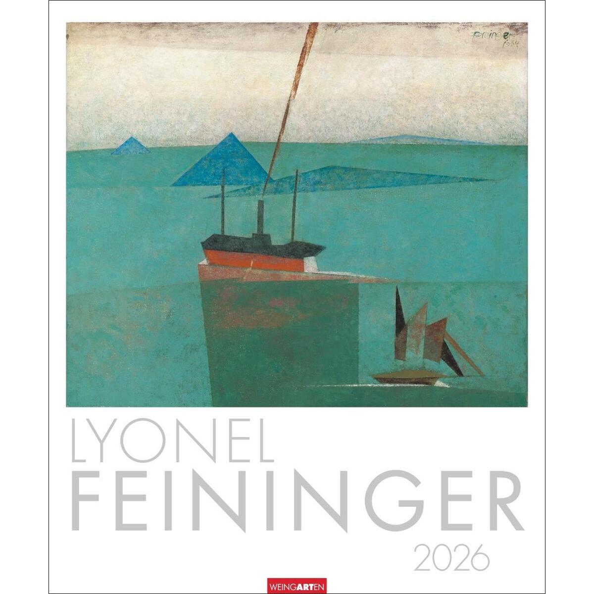 Lyonel Feininger Kalender 2026 Lyonel Feininger Kalender 2026 von Weingarten