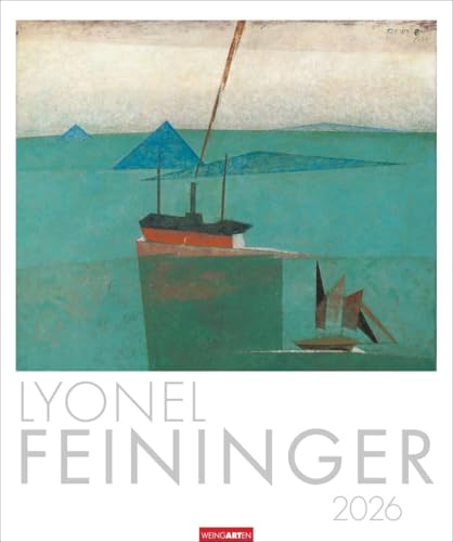 Lyonel Feininger Kalender 2026: Kubismus und Expressionismus in einem Kunstkalender im Großformat. Jahres-Wandkalender 2026, Format 46 x 55 cm. Lyonel Feininger Kalender 2026: Kubismus und Expressionismus in einem Kunstkalender im Großformat. Jahres-Wandkalender 2026, Format 46 x 55 cm.