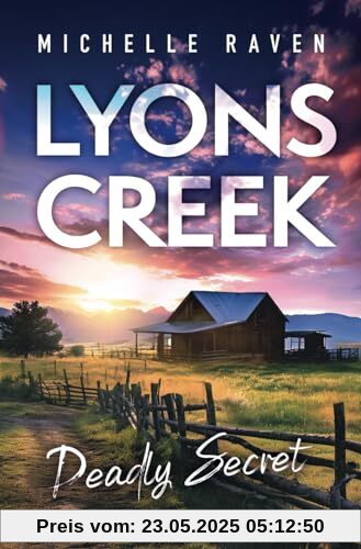Lyons Creek Deadly Secret Lyons Creek Deadly Secret