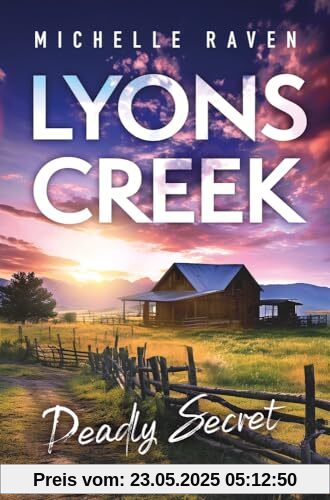 Lyons Creek Deadly Secret Lyons Creek Deadly Secret