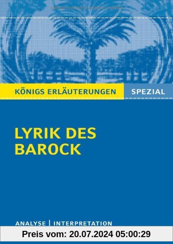 Lyrik des Barock: Interpretationen zu wichtigen Werken der Epoche