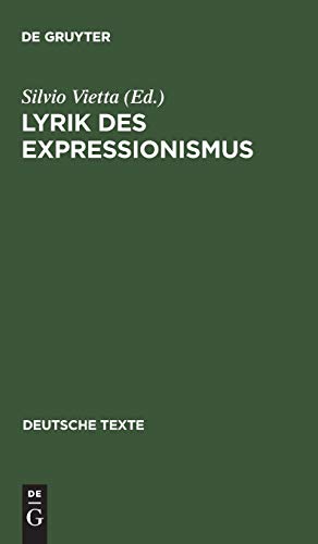 Lyrik des Expressionismus (Deutsche Texte, 37)