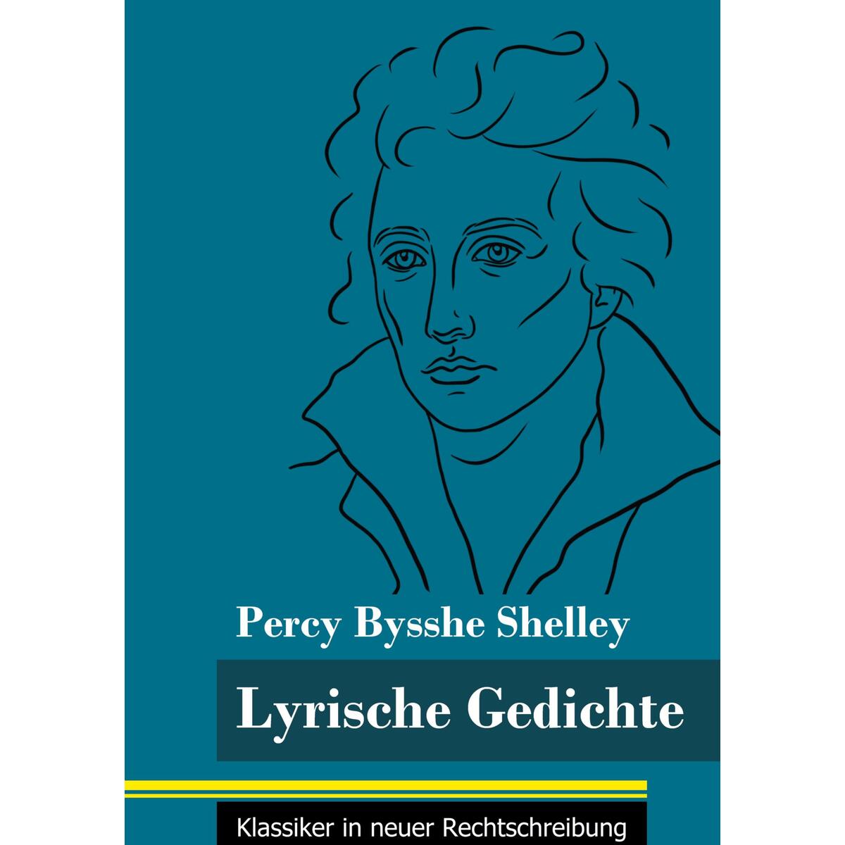 Lyrische Gedichte Lyrische Gedichte von Henricus - Klassiker in neuer Rechtschreibung