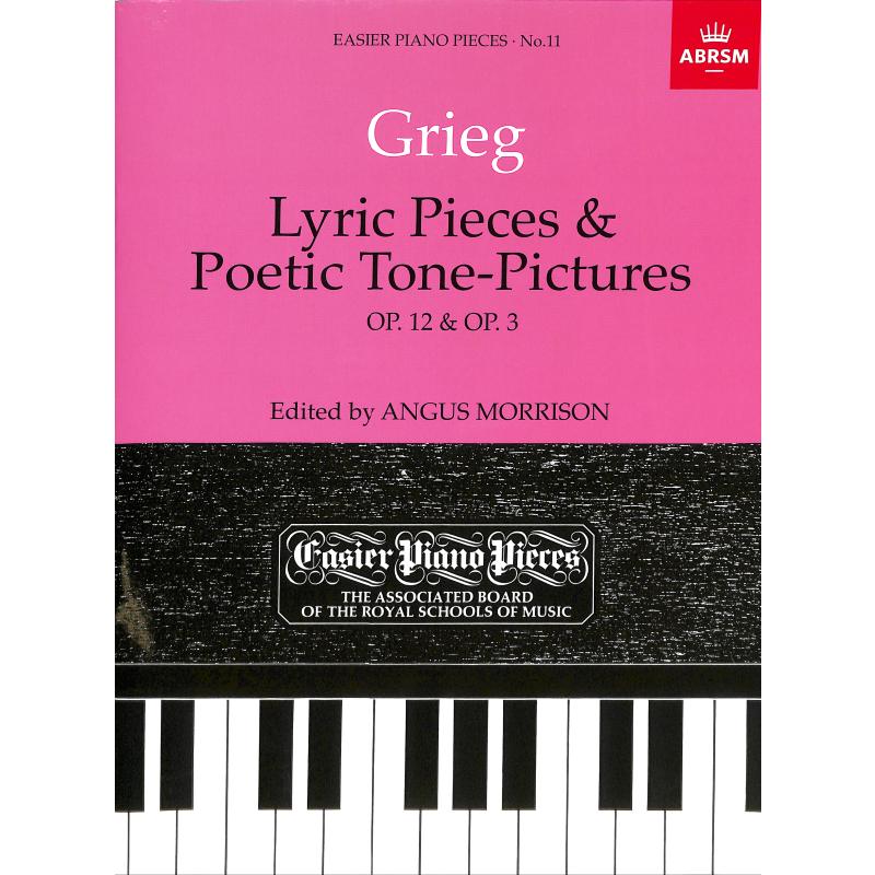 Lyrische Stücke op 12 + poetische Tonbilder op 3 Lyrische Stücke op 12 + poetische Tonbilder op 3