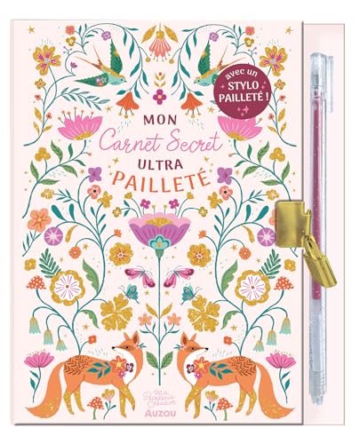 MA PAPETERIE CRÉATIVE - MON CARNET SECRET ULTRAPAILLETÉ: Avec un stylo pailleté !