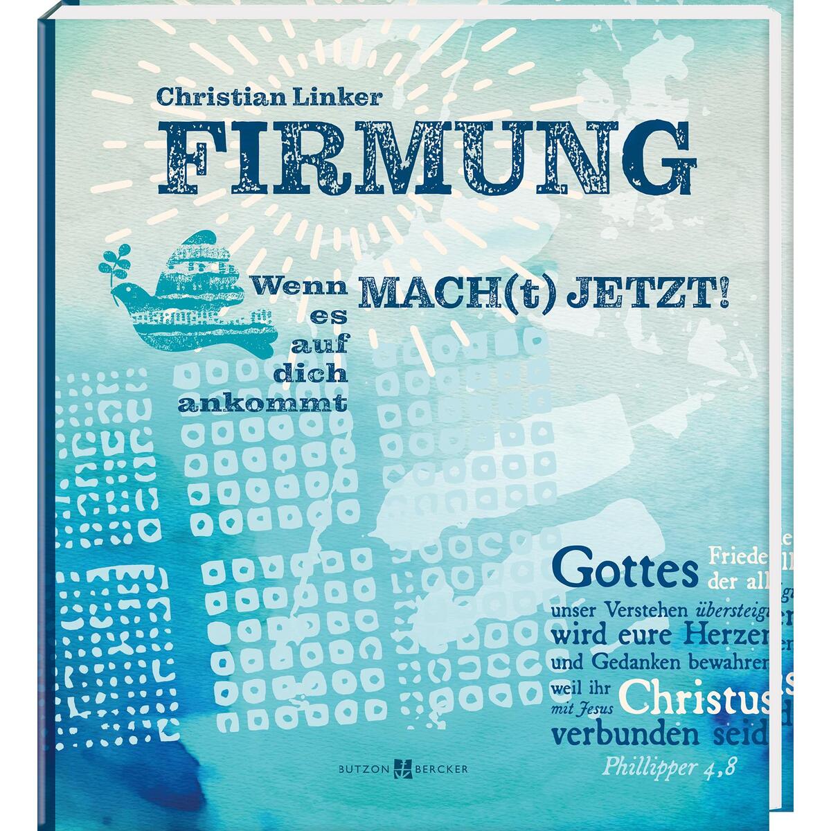 MACH[t] JETZT! - Firmung (1 Stück) von Butzon und Bercker