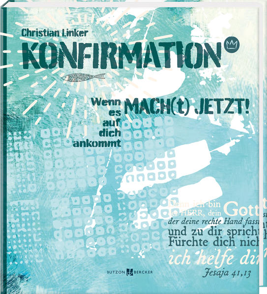 MACH[t] JETZT! Konfirmation von Butzon U. Bercker GmbH