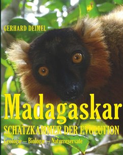 MADAGASKAR - SCHATZKAMMER DER EVOLUTION von Buchschmiede / Buchschmiede von Dataform Media GmbH