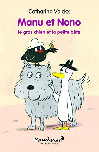 MANU ET NONO 3 T3-LE GROS CHIEN ET LA PETITE BETE von EDL