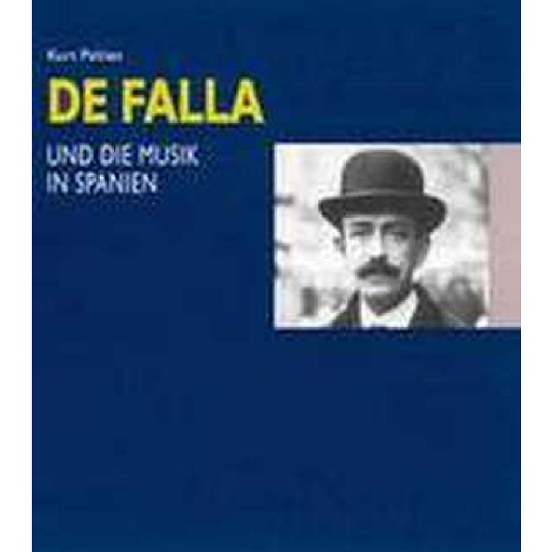 MANUEL DE FALLA UND DIE MUSIK IN SPANIEN