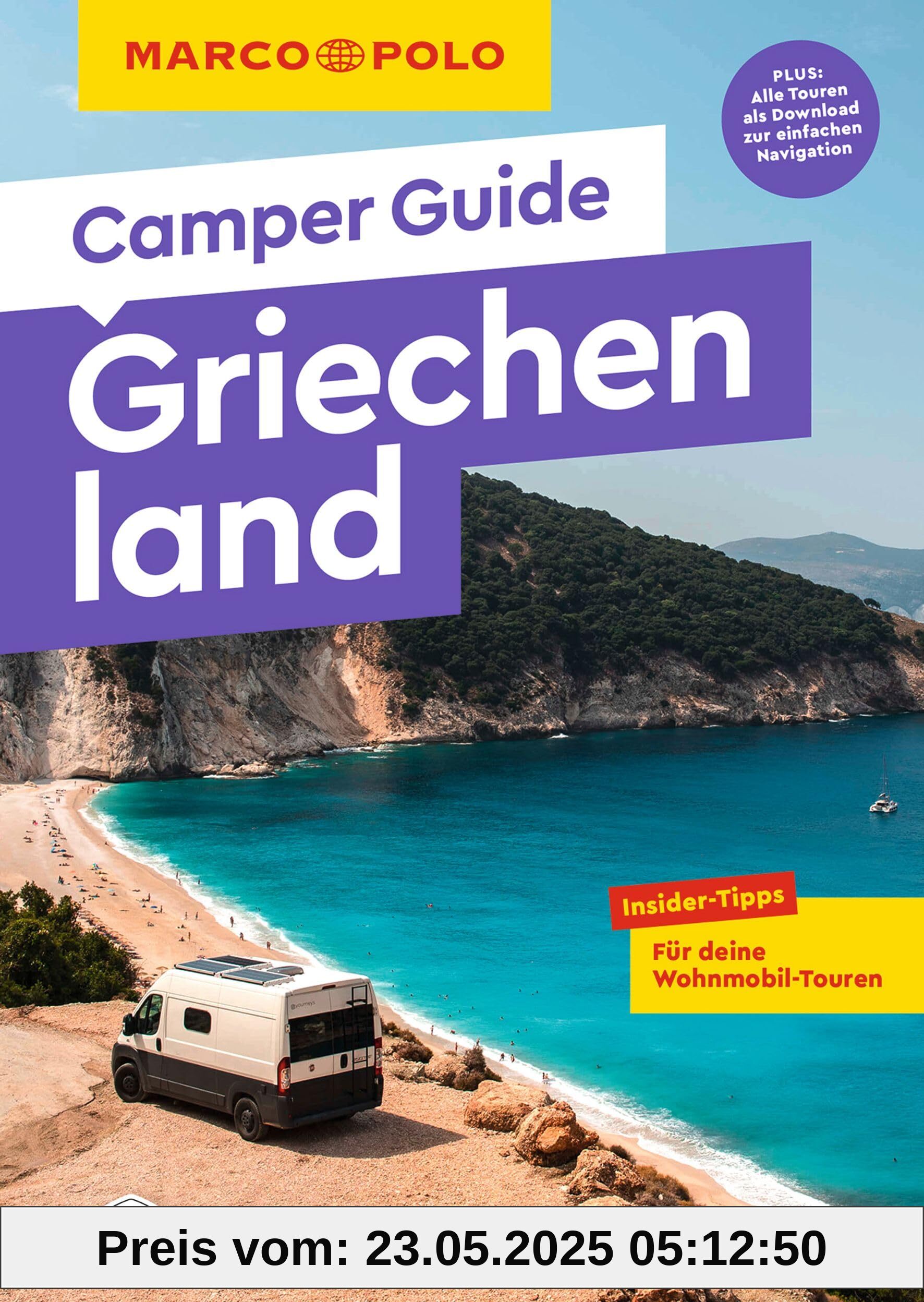 MARCO POLO Camper Guide Griechenland: Insider-Tipps für deine Wohnmobil-Touren