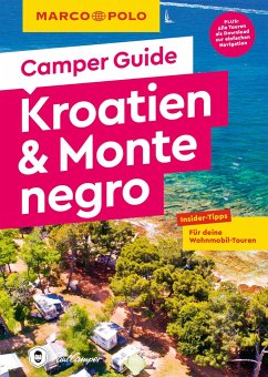 MARCO POLO Camper Guide Kroatien & Montenegro von Mairdumont