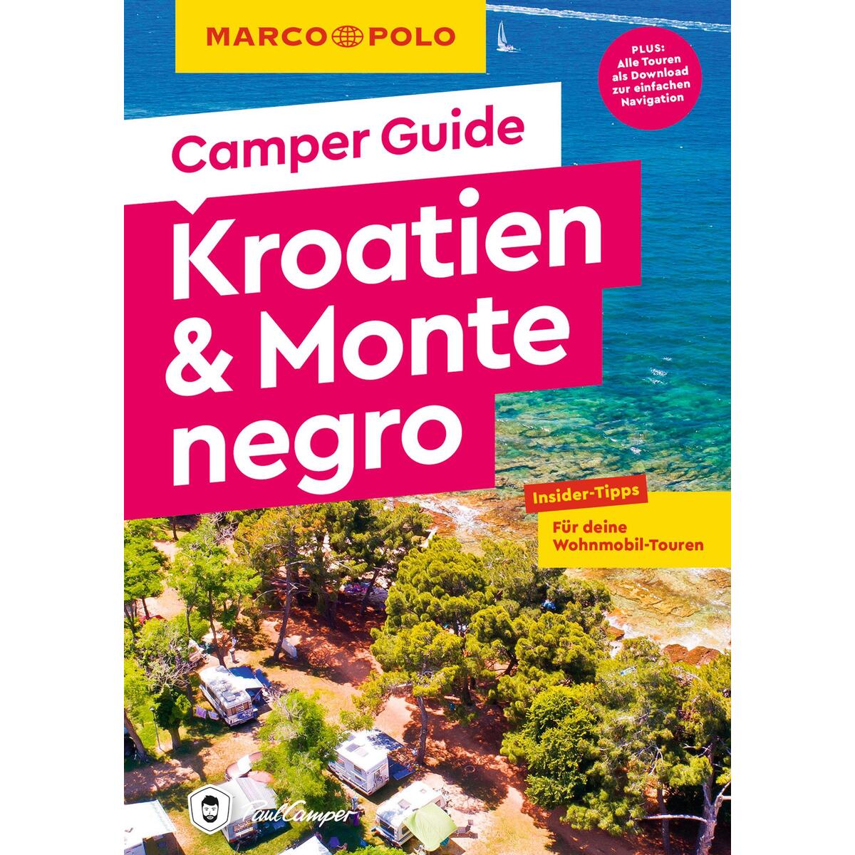 MARCO POLO Camper Guide Kroatien & Montenegro MARCO POLO Camper Guide Kroatien & Montenegro von Mairdumont