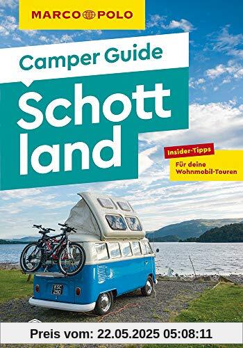 MARCO POLO Camper Guide Schottland: Insider-Tipps für deine Wohnmobil-Touren