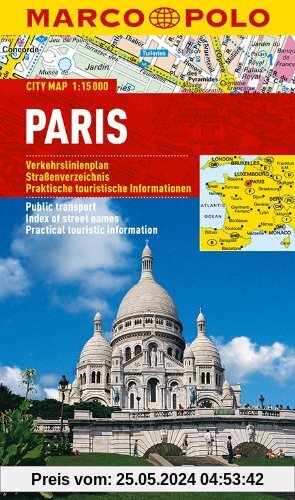 MARCO POLO Cityplan Paris 1:15 000: Verkehrslinienplan, Straßenverzeichnis, Praktische touristische Informationen