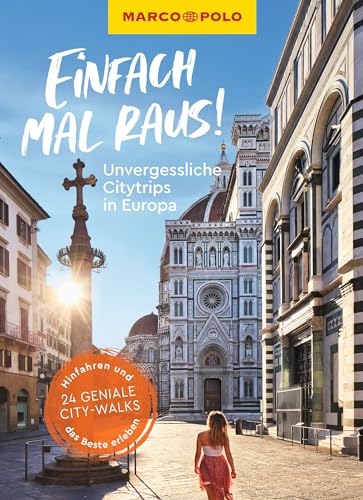 MARCO POLO Bildband Einfach mal raus! Unvergessliche Citytrips in Europa: Hinfahren und das Beste erleben - 24 geniale Citywalks MARCO POLO Bildband Einfach mal raus! Unvergessliche Citytrips in Europa: Hinfahren und das Beste erleben - 24 geniale Citywalks