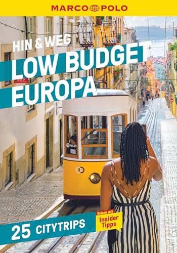 MARCO POLO Hin & Weg Low Budget Europa: 25 Citytrips mit mehr als 1000 Spartipps! MARCO POLO Hin & Weg Low Budget Europa: 25 Citytrips mit mehr als 1000 Spartipps!
