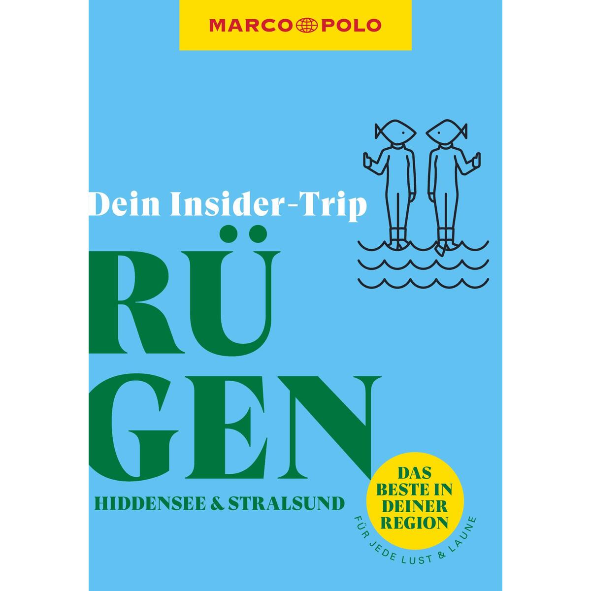 MARCO POLO Insider-Trips Rügen mit Hiddensee und Stralsund MARCO POLO Insider-Trips Rügen mit Hiddensee und Stralsund von Mairdumont