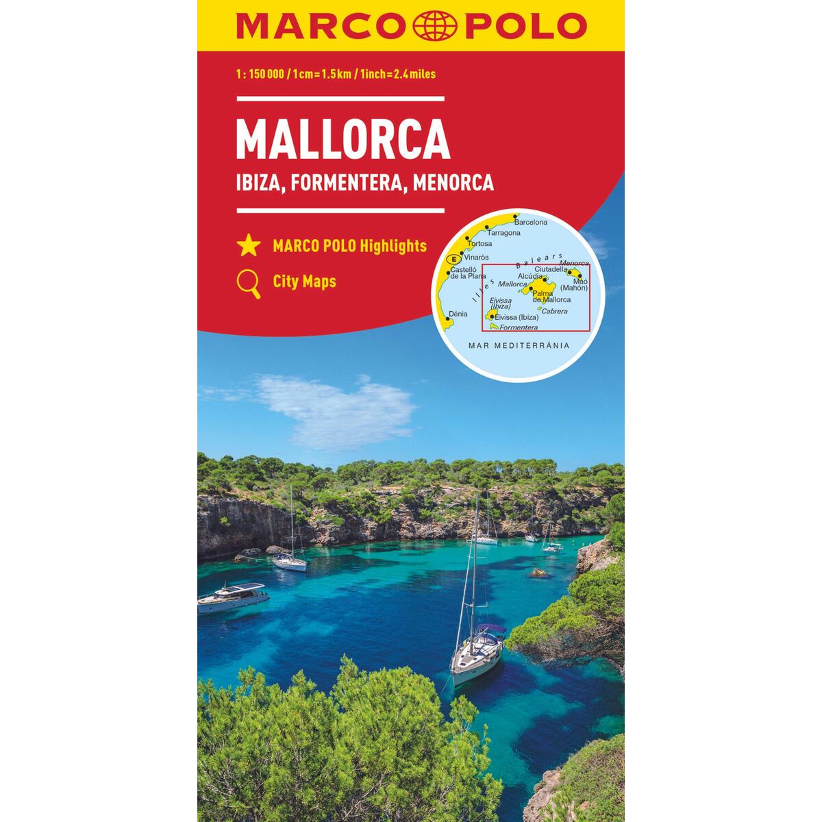 MARCO POLO Karte Mallorca, Ibiza, Formentera, Menorca 1:150 000 MARCO POLO Karte Mallorca, Ibiza, Formentera, Menorca 1:150 000 von Mairdumont