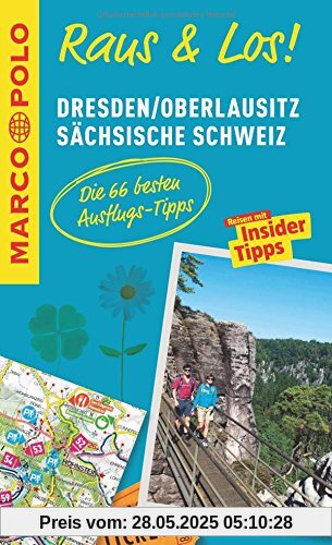 MARCO POLO Raus & Los! Dresden, Oberlausitz, Sächsische Schweiz: Guide und große Erlebnis-Karte in praktischer Schutzhülle