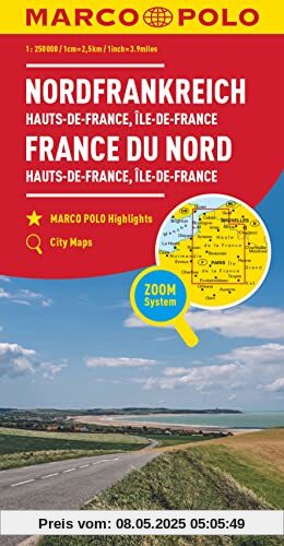 MARCO POLO Regionalkarte Frankreich: Hauts-de-France, Île-de-France 1:250 000 (MARCO POLO Karten 1:300.000)