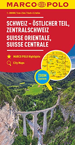 MARCO POLO Regionalkarte Schweiz 02 Östlicher Teil: Zentralschweiz von Marco Polo