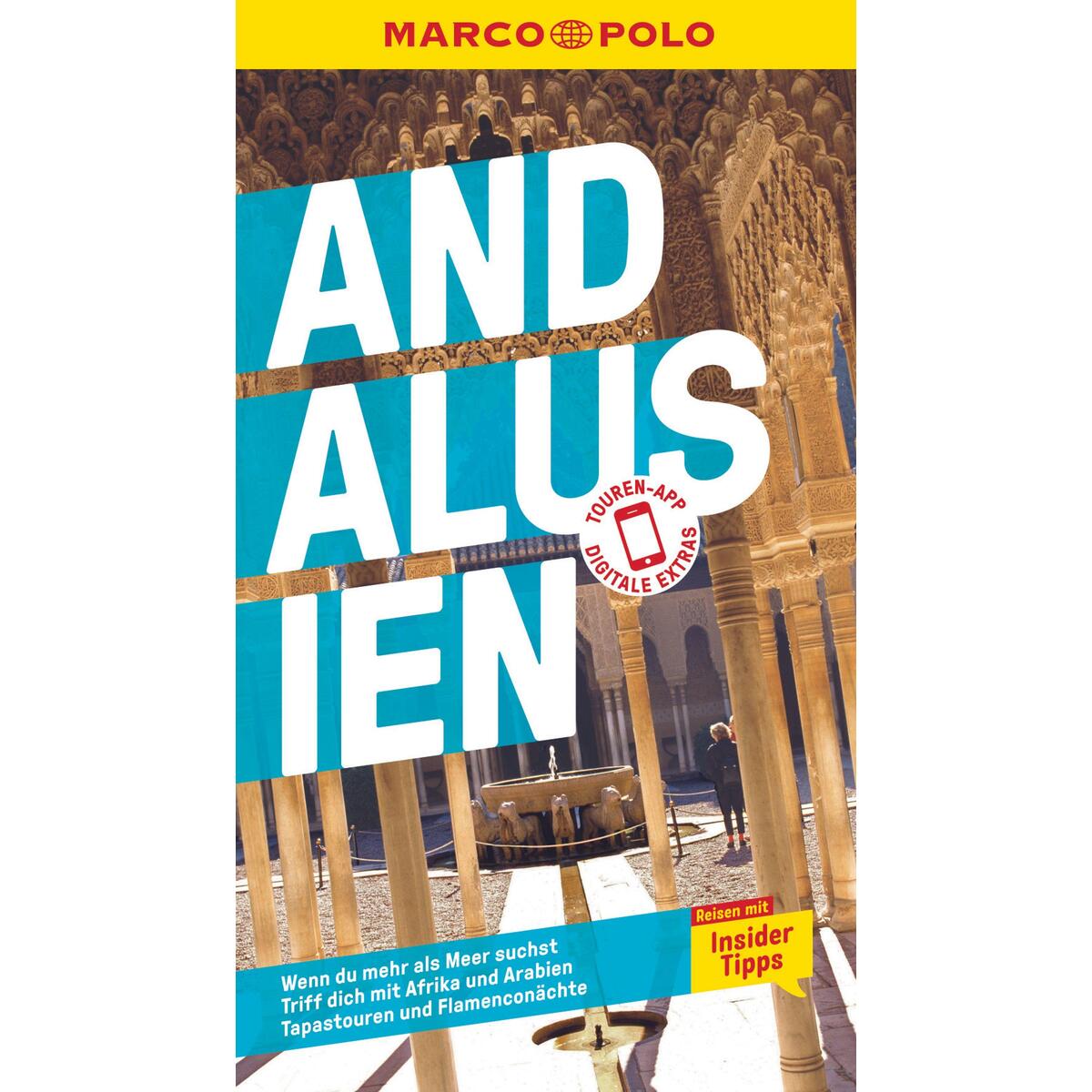 MARCO POLO Reiseführer Andalusien MARCO POLO Reiseführer Andalusien von Mairdumont