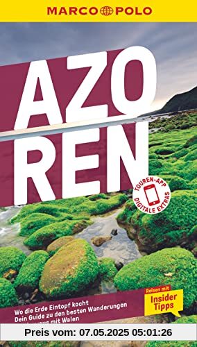 MARCO POLO Reiseführer Azoren: Reisen mit Insider-Tipps. Inkl. kostenloser Touren-App