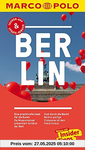 MARCO POLO Reiseführer Berlin: Reisen mit Insider-Tipps. Inklusive kostenloser Touren-App & Update-Service