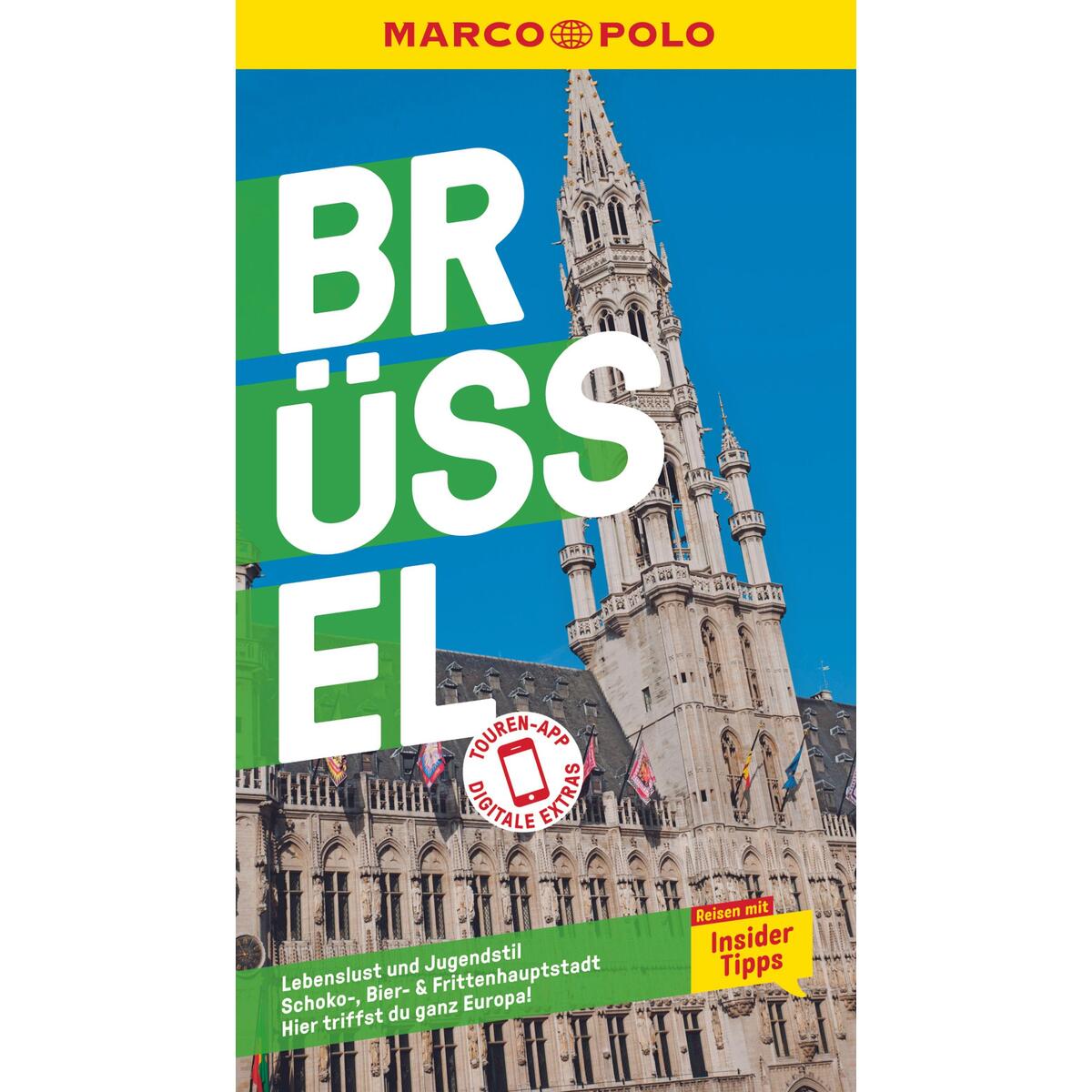 MARCO POLO Reiseführer Brüssel MARCO POLO Reiseführer Brüssel von Mairdumont