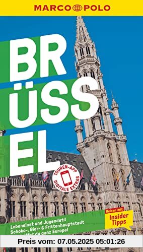 MARCO POLO Reiseführer Brüssel: Reisen mit Insider-Tipps. Inkl. kostenloser Touren-App MARCO POLO Reiseführer Brüssel: Reisen mit Insider-Tipps. Inkl. kostenloser Touren-App
