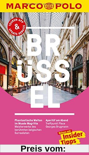 MARCO POLO Reiseführer Brüssel: Reisen mit Insider-Tipps. Inklusive kostenloser Touren-App & Update-Service