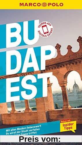 MARCO POLO Reiseführer Budapest: Reisen mit Insider-Tipps. Inkl. kostenloser Touren-App