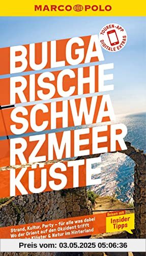 MARCO POLO Reiseführer Bulgarische Schwarzmeerküste: Reisen mit Insider-Tipps. Inklusive kostenloser Touren-App MARCO POLO Reiseführer Bulgarische Schwarzmeerküste: Reisen mit Insider-Tipps. Inklusive kostenloser Touren-App