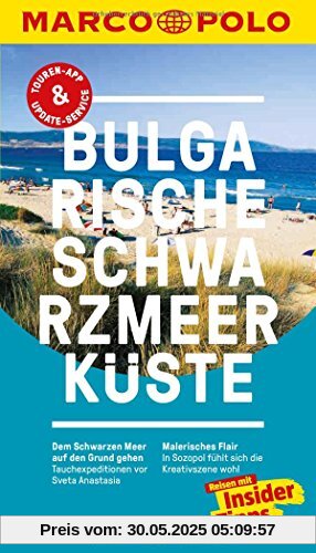 MARCO POLO Reiseführer Bulgarische Schwarzmeerküste: Reisen mit Insider-Tipps. Inklusive kostenloser Touren-App & Update-Service