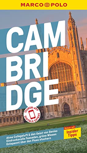 MARCO POLO Reiseführer Cambridge: Reisen mit Insider-Tipps. Inklusive kostenloser Touren-App
