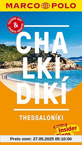MARCO POLO Reiseführer Chalkidiki: Reisen mit Insider-Tipps. Inklusive kostenloser Touren-App & Update-Service MARCO POLO Reiseführer Chalkidiki: Reisen mit Insider-Tipps. Inklusive kostenloser Touren-App & Update-Service