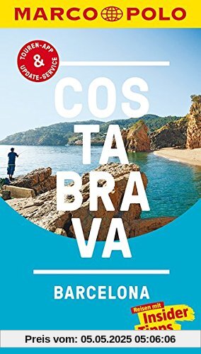 MARCO POLO Reiseführer Costa Brava, Barcelona: Reisen mit Insider-Tipps. Inklusive kostenloser Touren-App & Update-Service MARCO POLO Reiseführer Costa Brava, Barcelona: Reisen mit Insider-Tipps. Inklusive kostenloser Touren-App & Update-Service