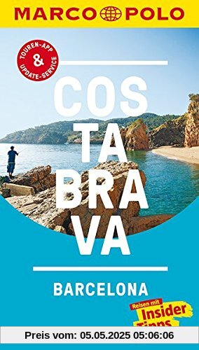 MARCO POLO Reiseführer Costa Brava, Barcelona: Reisen mit Insider-Tipps. Inklusive kostenloser Touren-App & Update-Service