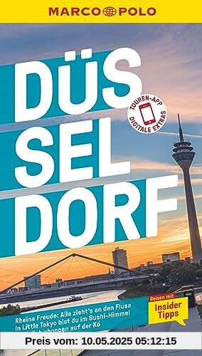 MARCO POLO Reiseführer Düsseldorf: Reisen mit Insider-Tipps. Inklusive kostenloser Touren-App