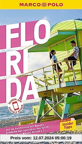 MARCO POLO Reiseführer Florida: Reisen mit Insider-Tipps. Inklusive kostenloser Touren-App