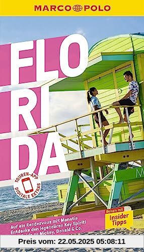 MARCO POLO Reiseführer Florida: Reisen mit Insider-Tipps. Inklusive kostenloser Touren-App MARCO POLO Reiseführer Florida: Reisen mit Insider-Tipps. Inklusive kostenloser Touren-App